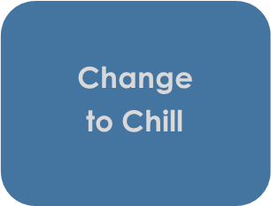 change to chill 